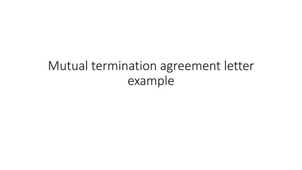 mutual termination agreement letter example