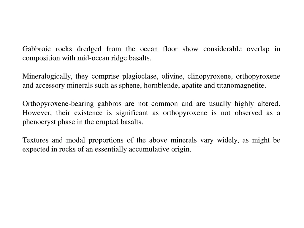 gabbroic rocks dredged from the ocean floor show