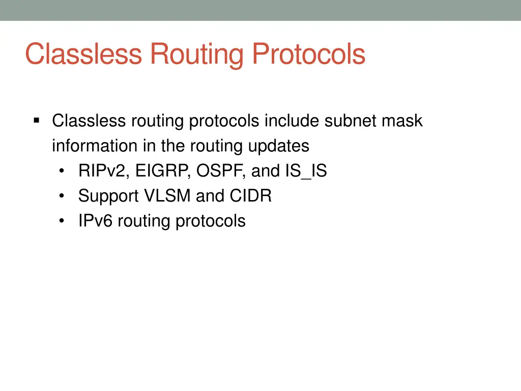 classless routing protocols