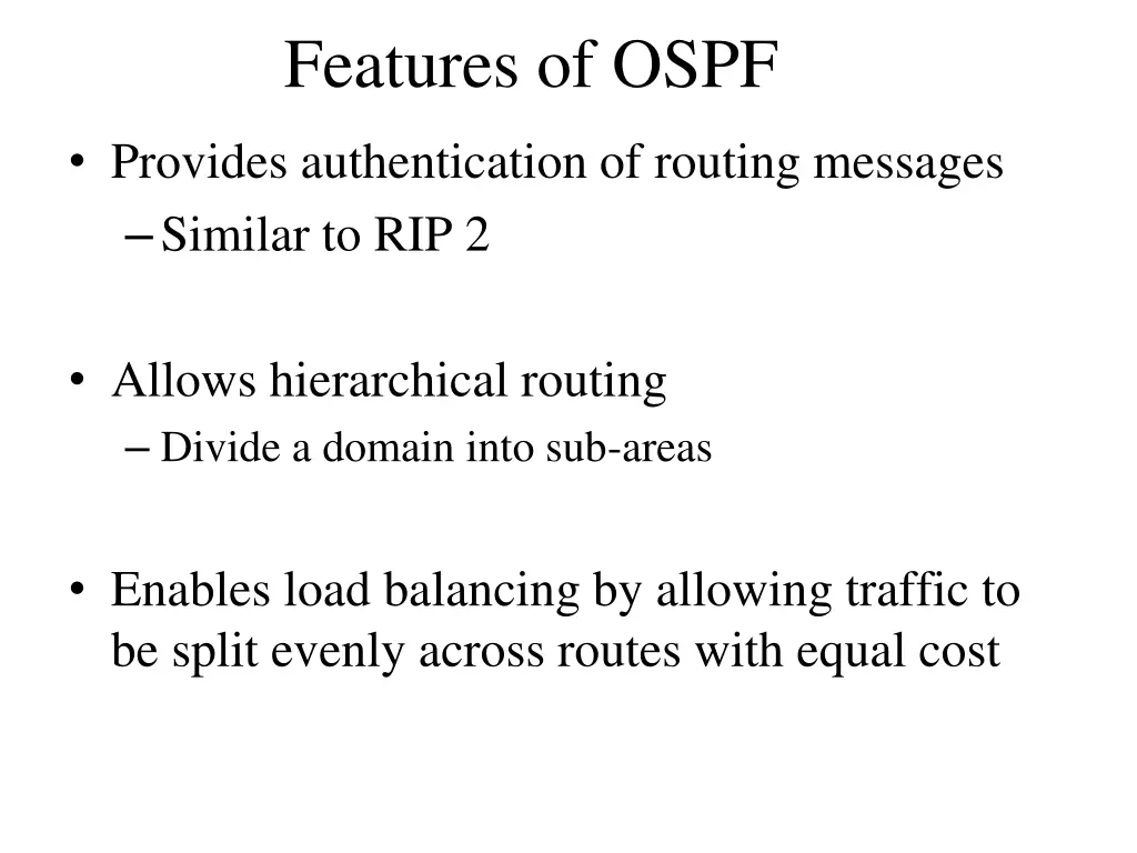 features of ospf