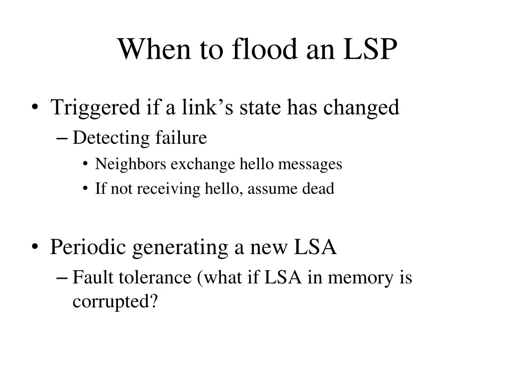 when to flood an lsp