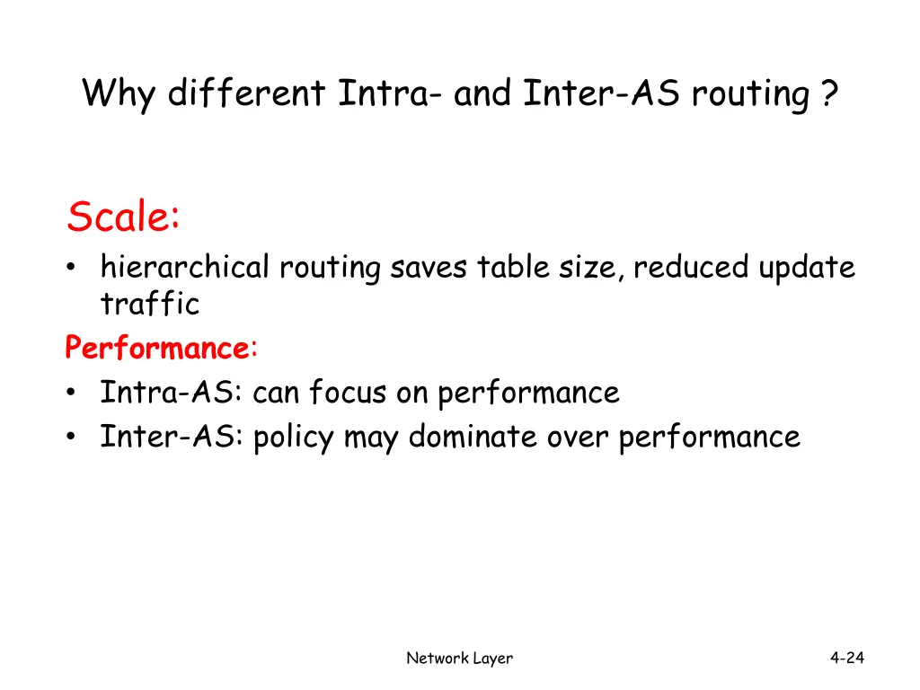 why different intra and inter as routing