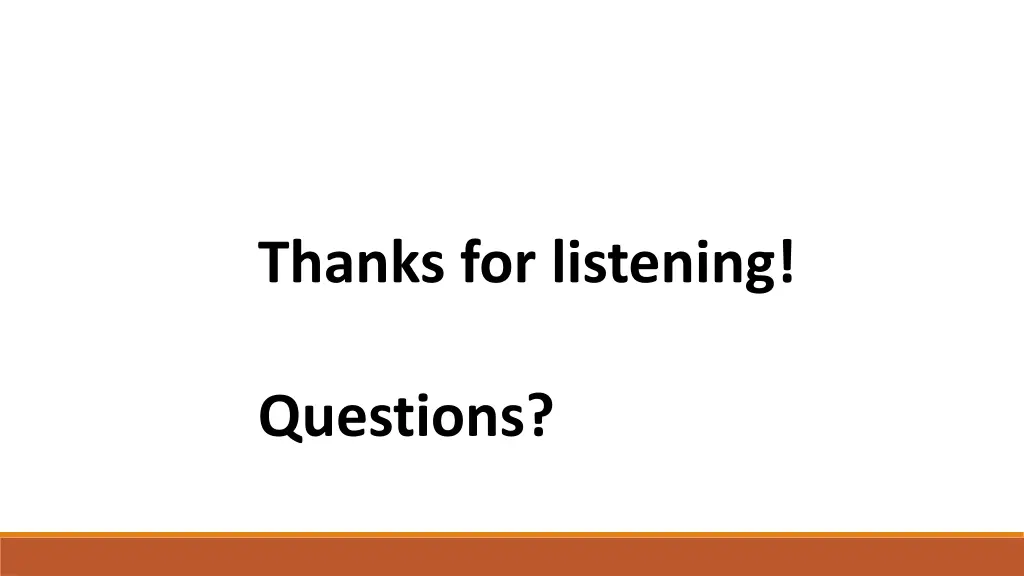 thanks for listening