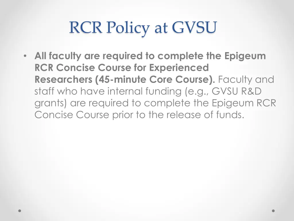 rcr policy at gvsu 4