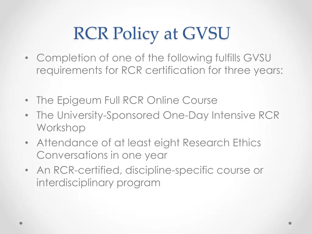 rcr policy at gvsu