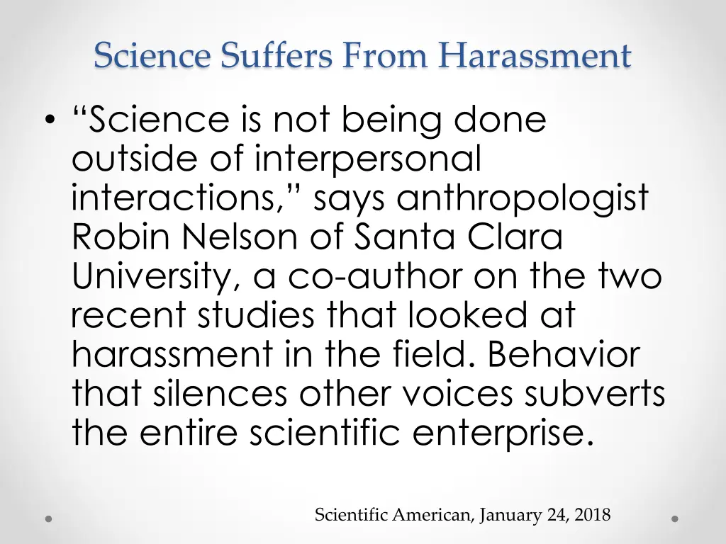 science suffers from harassment science