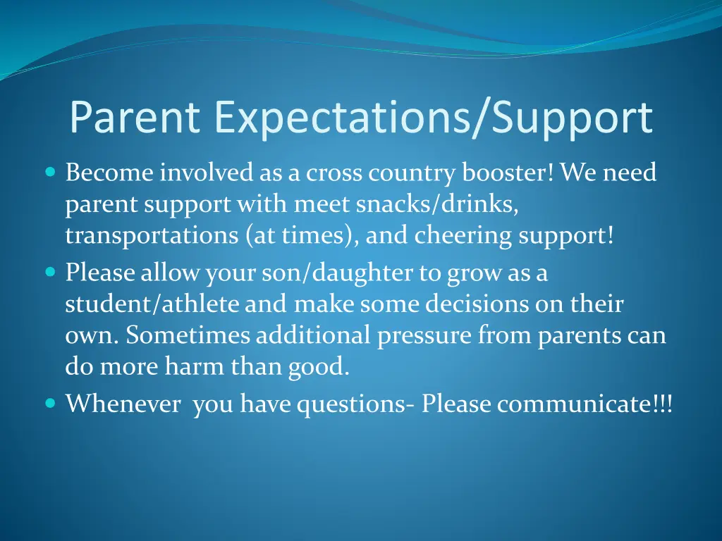 parent expectations support