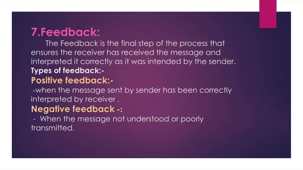 7 feedback the feedback is the final step