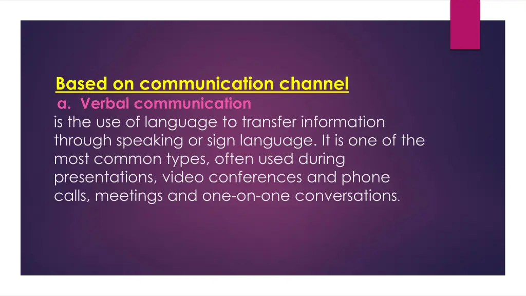 based on communication channel a verbal