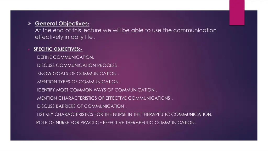 general objectives at the end of this lecture