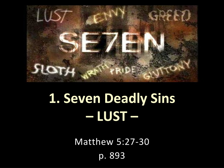1 seven deadly sins lust