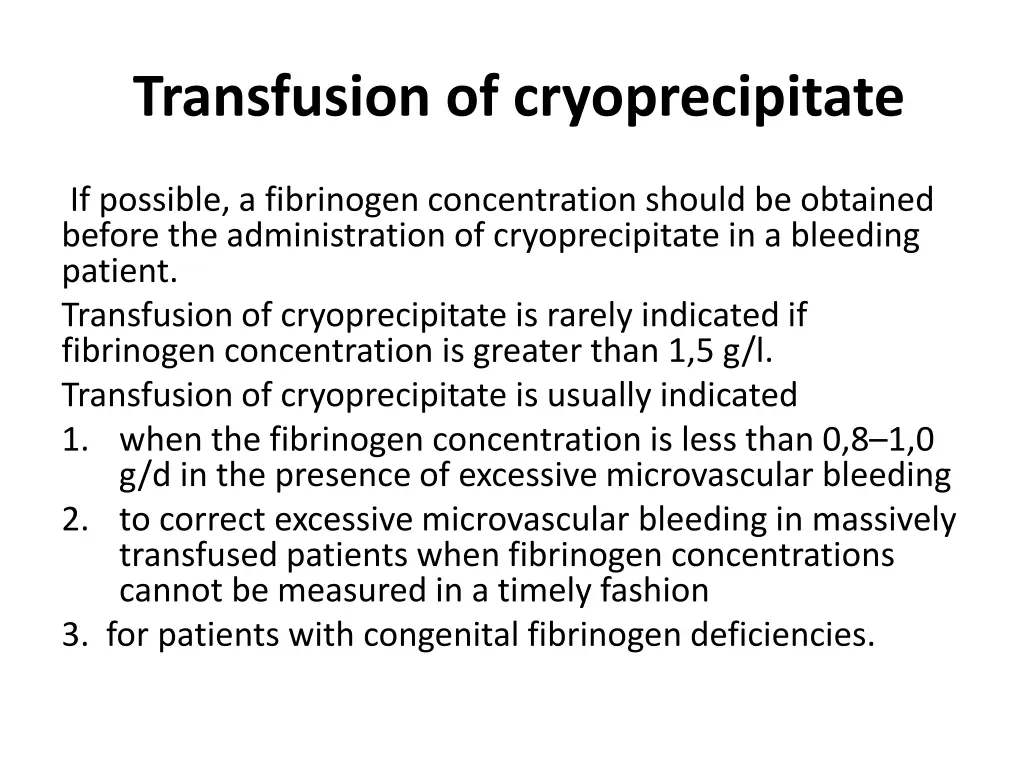 transfusion of cryoprecipitate 1