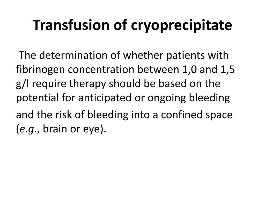 transfusion of cryoprecipitate 2