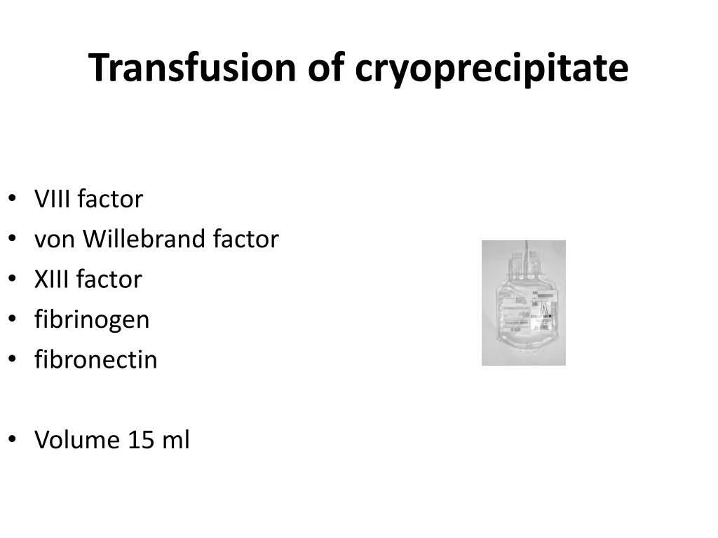 transfusion of cryoprecipitate