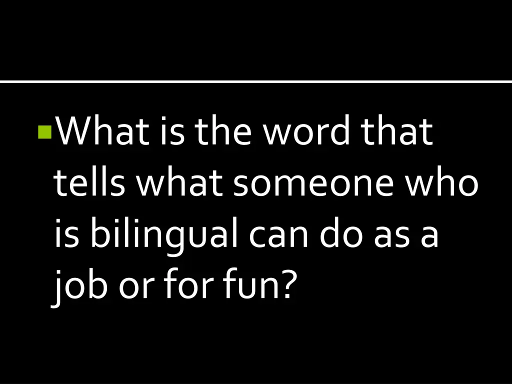what is the word that tells what someone