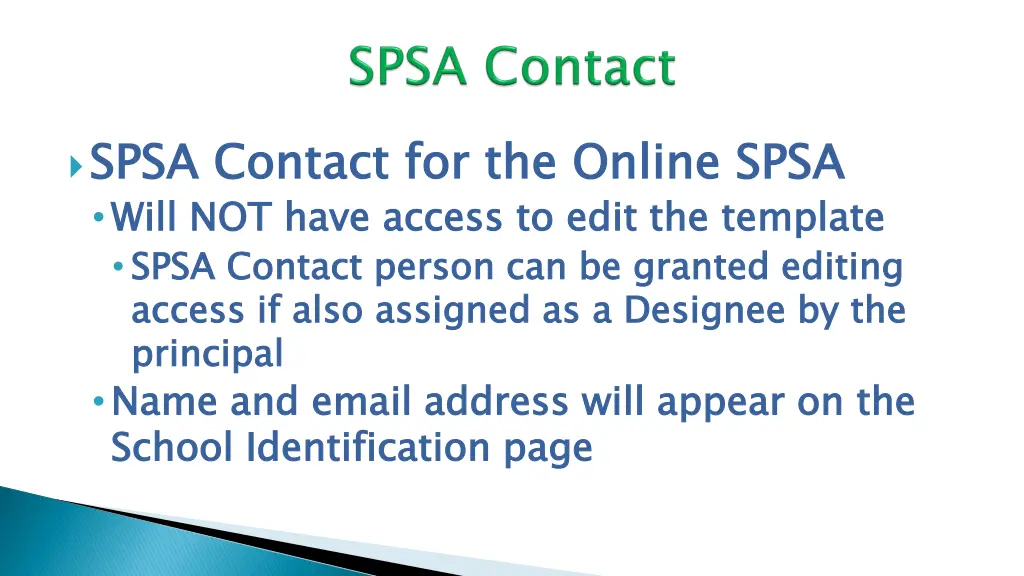 spsa contact for the online spsa will spsa