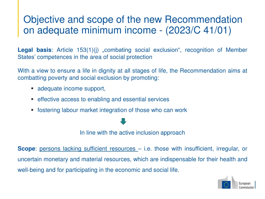 objective and scope of the new recommendation