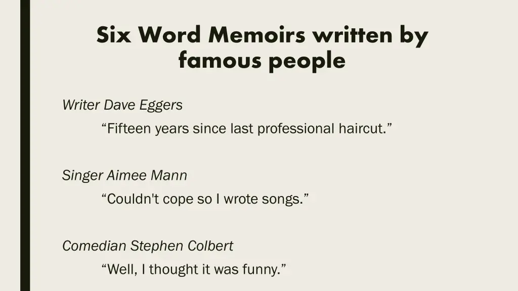six word memoirs written by famous people