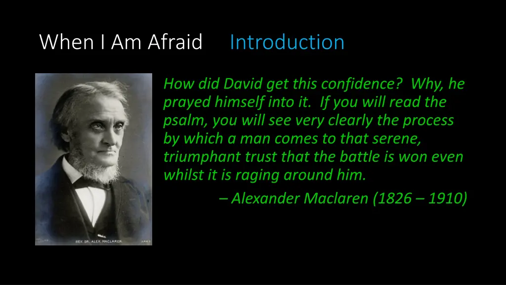 when i am afraid introduction 3
