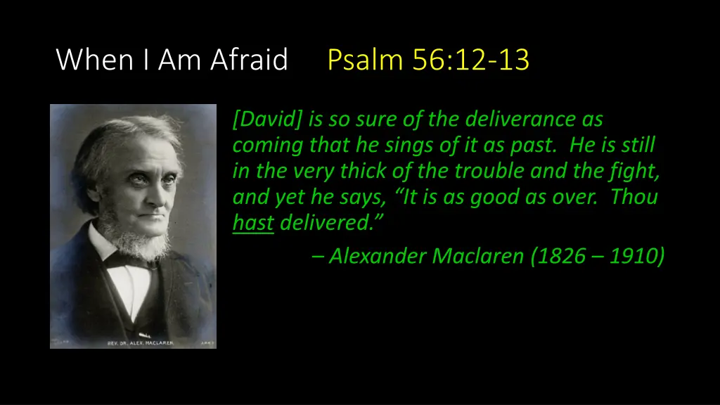 when i am afraid psalm 56 12 13 2