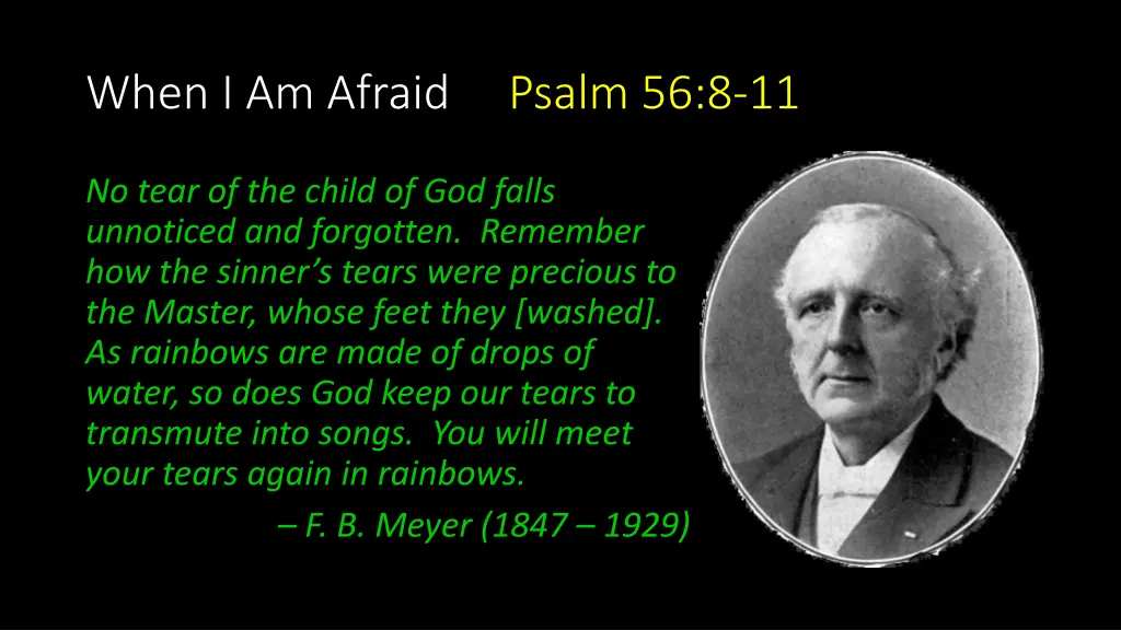 when i am afraid psalm 56 8 11 2