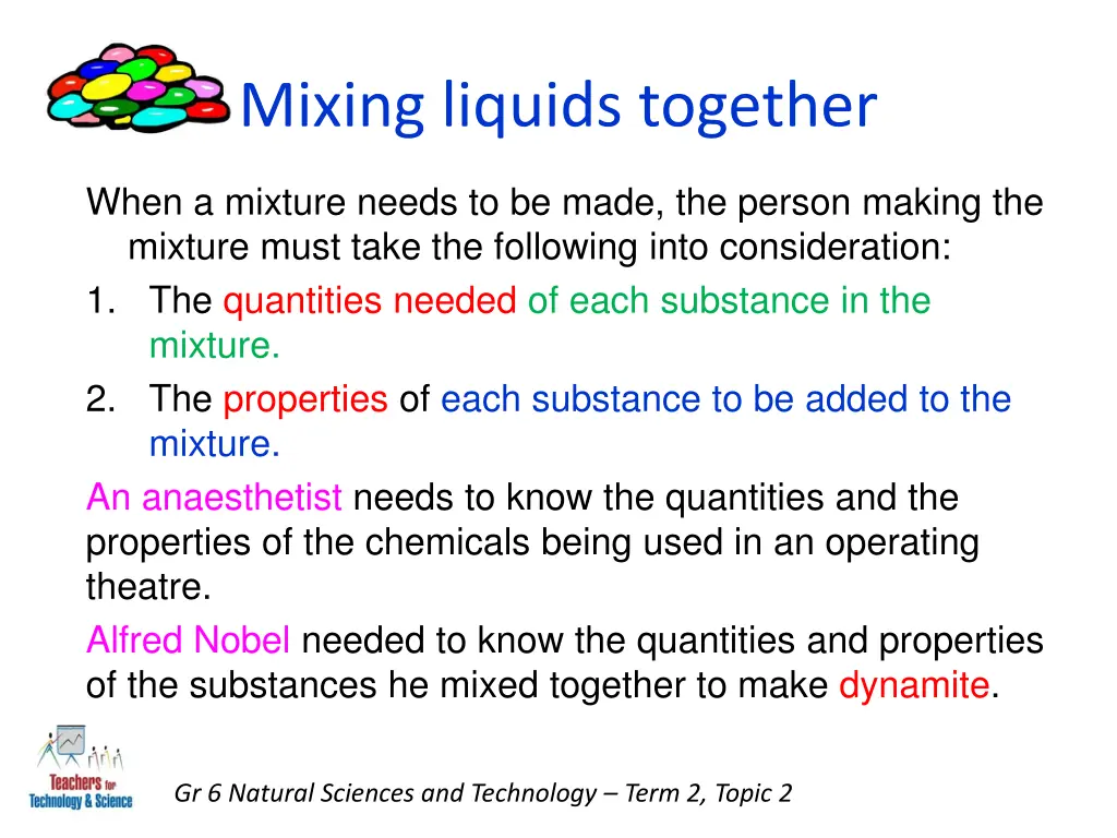 mixing liquids together