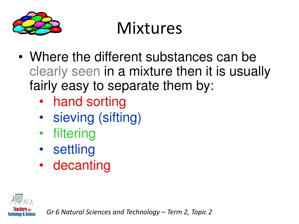 mixtures