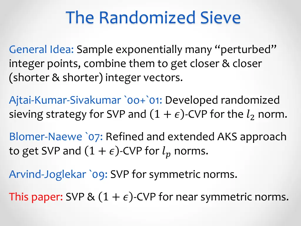 the randomized sieve