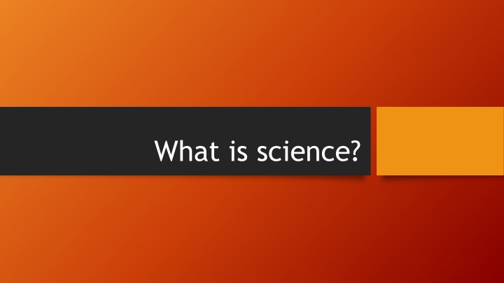 what is science