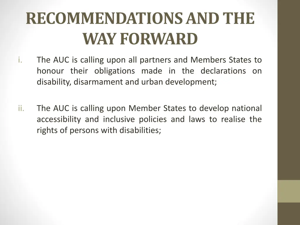 recommendations and the way forward