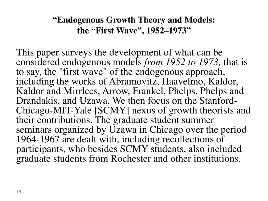 endogenous growth theory and models the first