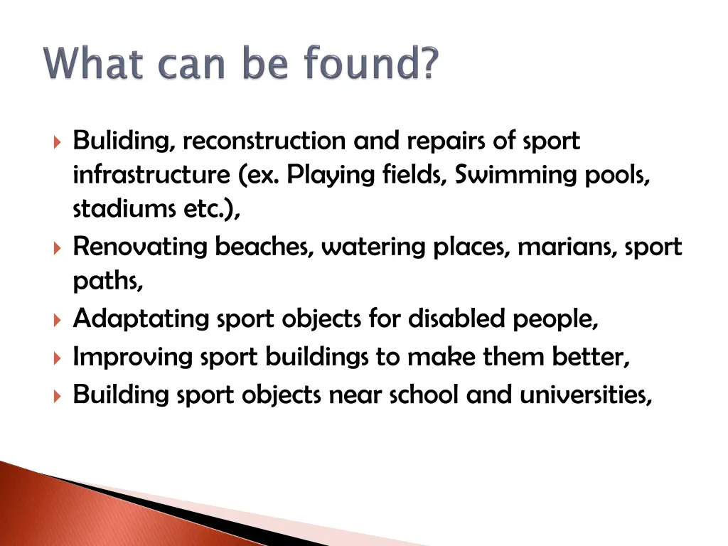 buliding reconstruction and repairs of sport