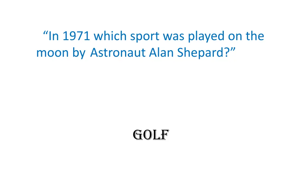in 1971 which sport was played on the moon