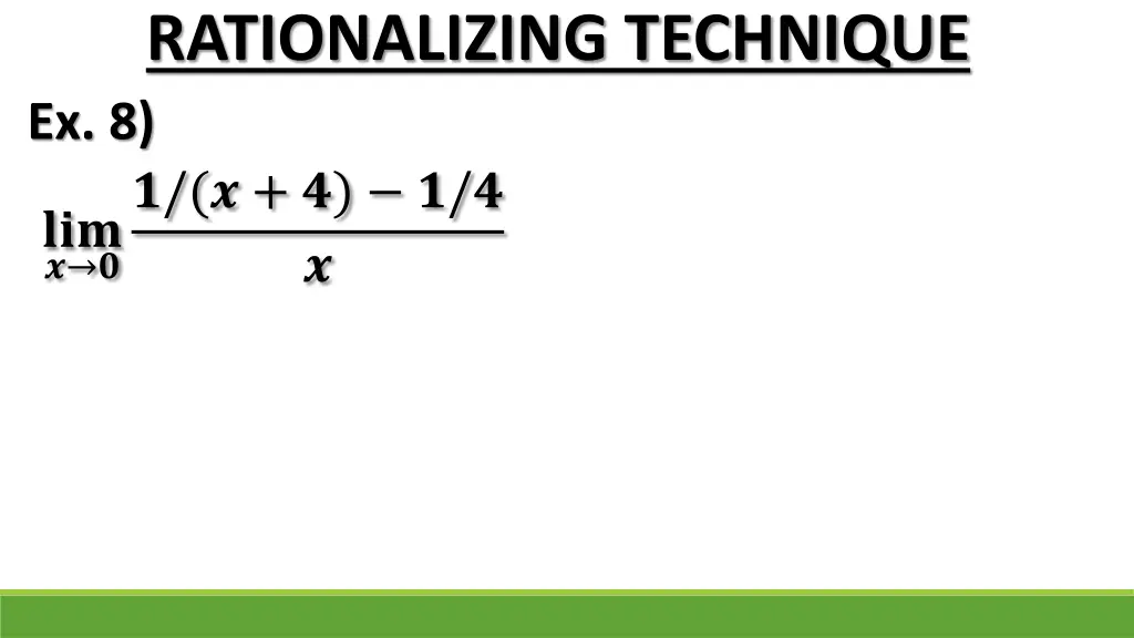 rationalizing technique 1