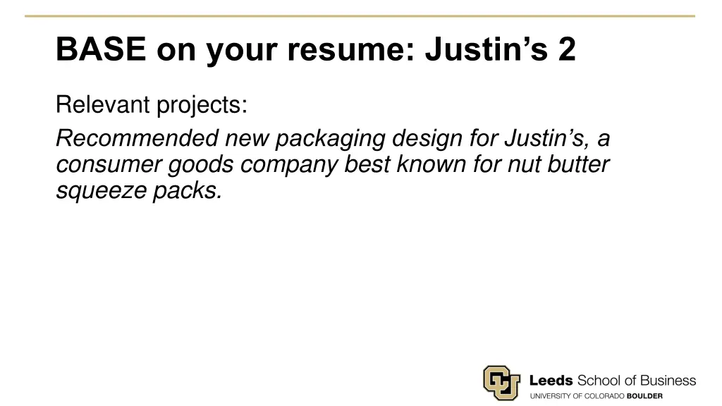 base on your resume justin s 2