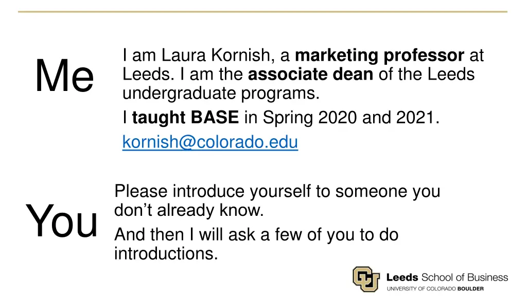 i am laura kornish a marketing professor at leeds
