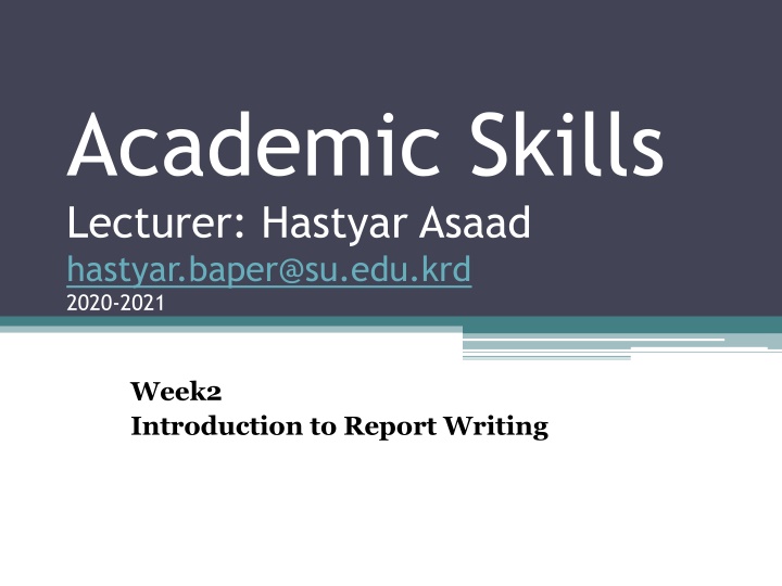 academic skills lecturer hastyar asaad hastyar