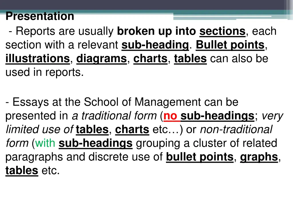 presentation reports are usually broken up into