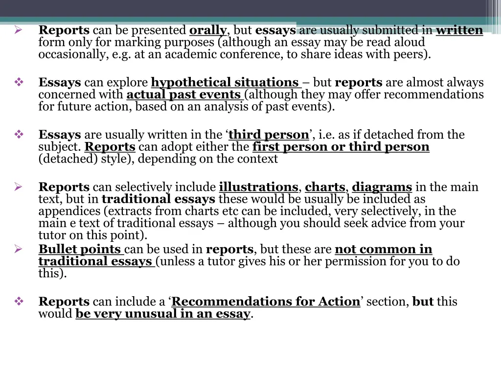 reports can be presented orally but essays