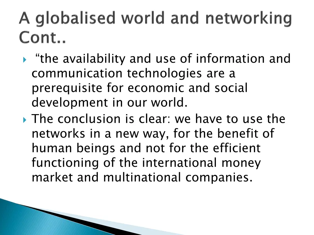 the availability and use of information