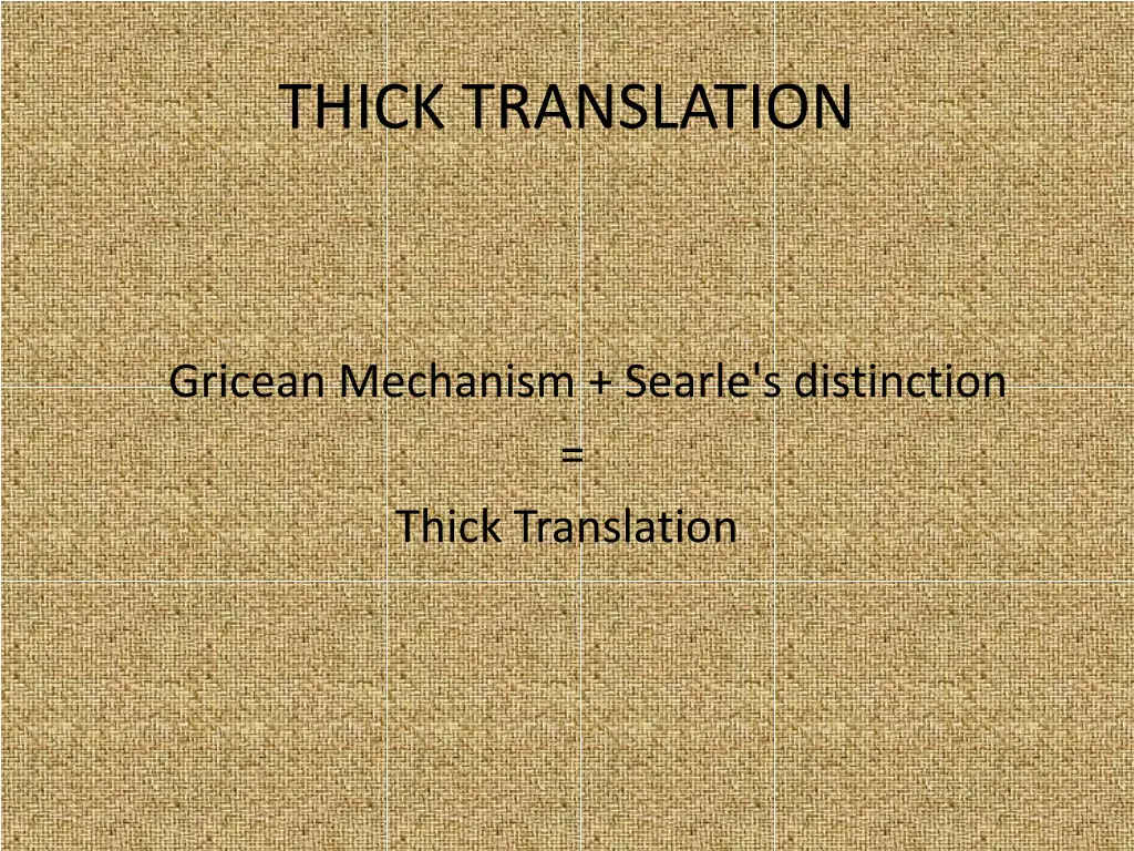 thick translation 8