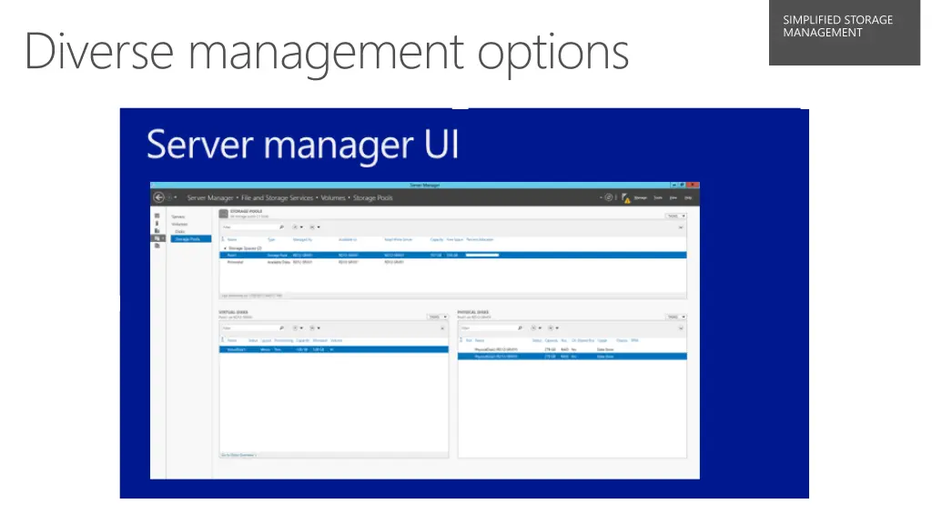 simplified storage management 2
