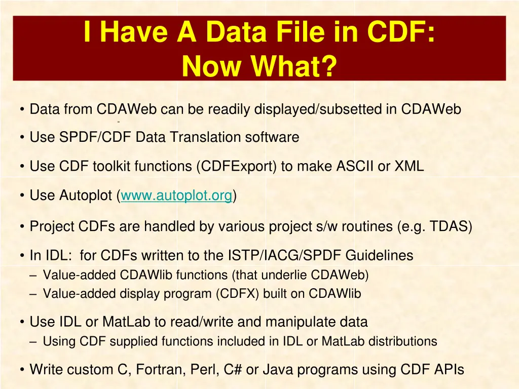 i have a data file in cdf now what