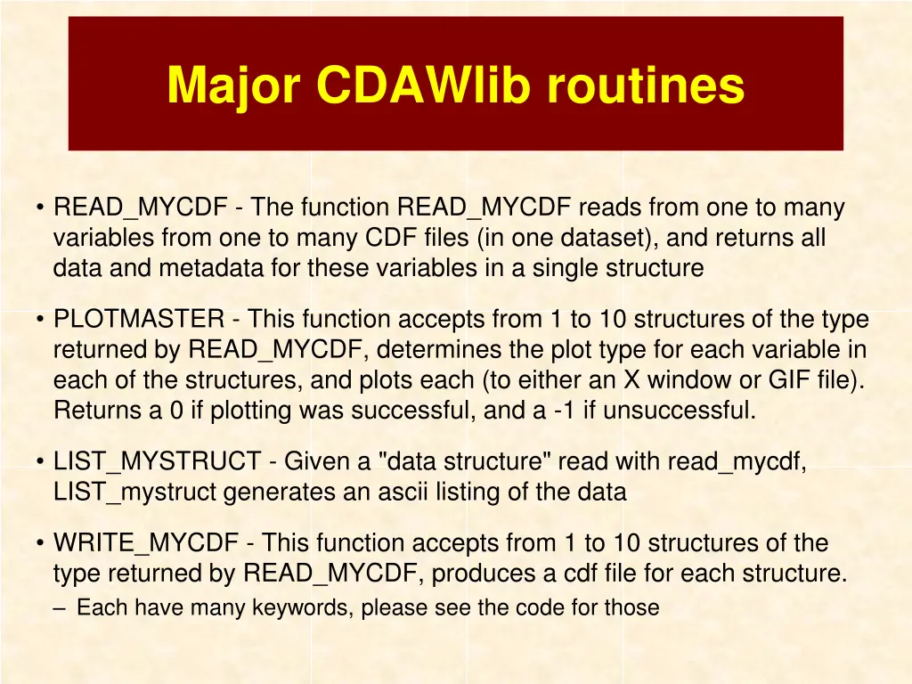 major cdawlib routines