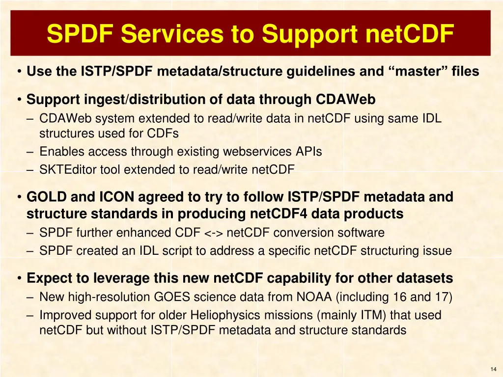 spdf services to support netcdf