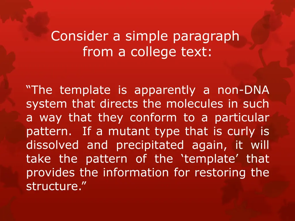 consider a simple paragraph from a college text