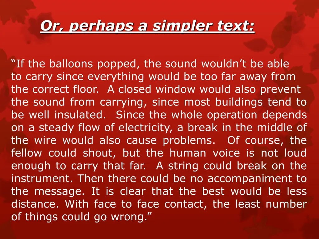 or perhaps a simpler text