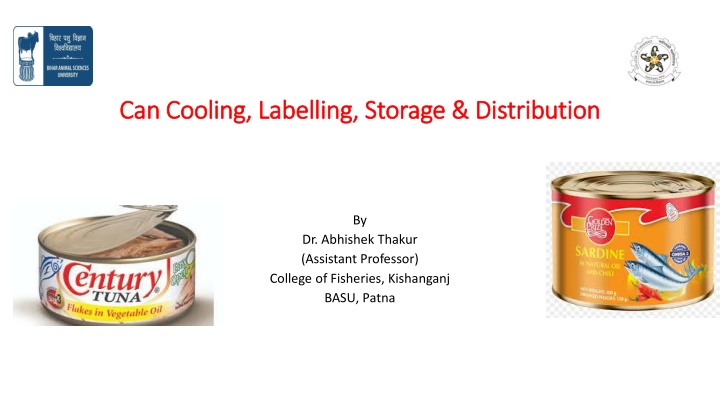 can cooling labelling storage distribution