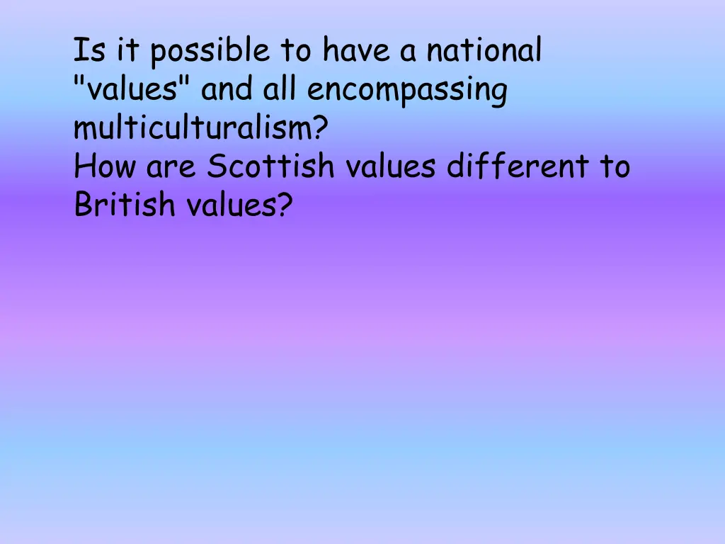 is it possible to have a national values