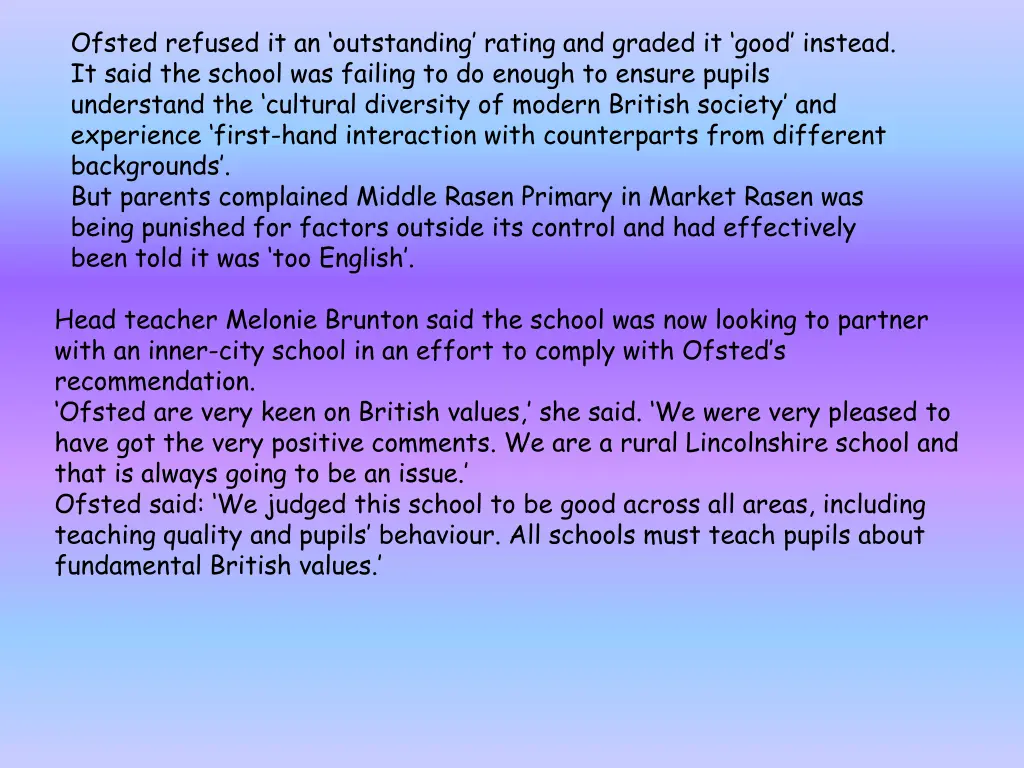 ofsted refused it an outstanding rating